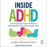 Inside ADHD, Carol Shilliday, PsyD