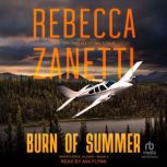 Burn of Summer, Rebecca Zanetti