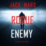 Rogue Justice A Troy Stark Thriller..., Jack Mars