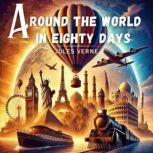 Around the World in Eighty Days, Jules Verne