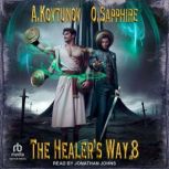 The Healers Way, Alexey Kovtunov