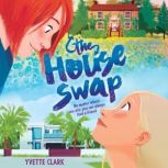 The House Swap, Yvette Clark