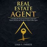 Real Estate Agent, Liam S. Parker