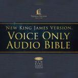 Voice Only Audio Bible - New King James Version, NKJV (Narrated by Bob Souer): (35) Revelation Holy Bible, New King James Version, Bob Souer