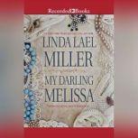 My Darling Melissa, Linda Lael Miller