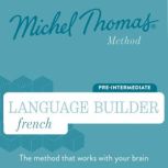 Language Builder French Michel Thoma..., Michel Thomas