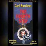 The Fourth Step, Carl Burcham