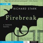 Firebreak, Richard Stark; Foreword by Terry Teachout