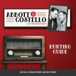 Abbott and Costello Hunting Guide, John Grant