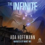 The Infinite, Ada Hoffmann