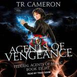 Agents of Vengeance, Michael Anderle