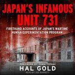 Japans Infamous Unit 731, Hal Gold