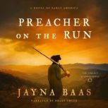 Preacher on the Run, Jayna Baas