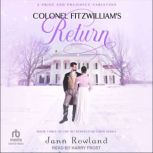 Colonel Fitzwilliams Return, Jann Rowland