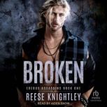 Broken, Reese Knightley