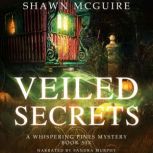 Veiled Secrets, Shawn McGuire