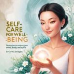 SelfCare for WellBeing, Anna Bridges