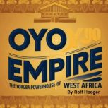 Oyo Empire, Rolf Hedger