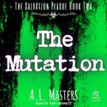 The Mutation, A.L. Masters