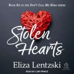 Stolen Hearts, Eliza Lentzski