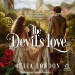 The Devils Love, Julia London