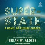 SuperState, Brian W. Aldiss