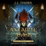 Apocalypse Assassin, J.J. Thorn