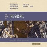Five Views on the Gospel, Michael Horton