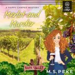 Merlot and Murder, M. S. Peke