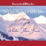 Whiter Than Snow, Sandra Dallas