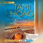 Keeping Company, Tami Hoag