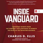 Inside Vanguard, Charles D Ellis