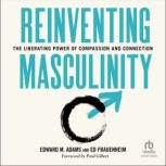 Reinventing Masculinity, Ed Frauenheim