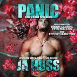 Panic, JA Huss