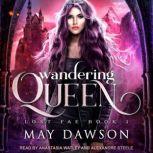 Wandering Queen, May Dawson