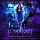 The Fire Prophecy, Megan Linski
