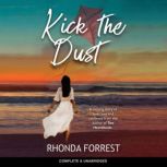Kick the Dust, Rhonda Forrest