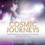 Cosmic Journeys, Elizabeth Peru