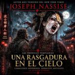 Una Rasgadura En El Cielo, Joseph Nassise