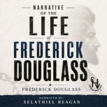 Narrative of the Life of Frederick Do..., Frederick Douglas