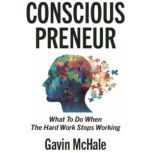 Consciouspreneur, Gavin McHale