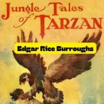 Jungle Tales of Tarzan, Edgar Rice Burroughs