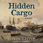 Hidden Cargo, Robin Lloyd