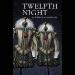Twelfth Night, William Shakespeare