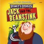 Stinkys Stories 2 Jack and the Bea..., Chris Grabenstein