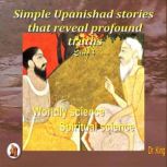 Simple Upanishad stories that reveal ..., Dr.King