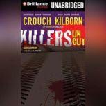 Killers Uncut, Blake Crouch