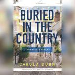 Buried in the Country, Carola Dunn