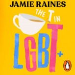 The T in LGBT, Jamie Raines