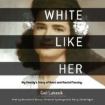 White like Her, Gail Lukasik